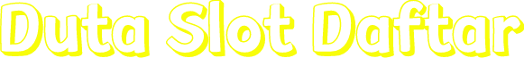 Duta Slot Daftar